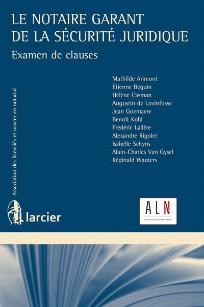 Le notaire garant de la sécurité juridique