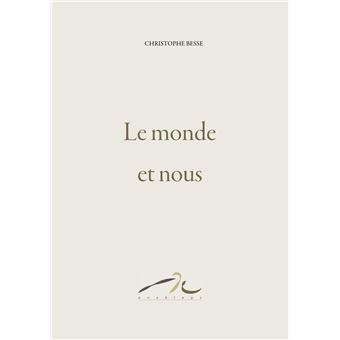 Le monde et nous - 1