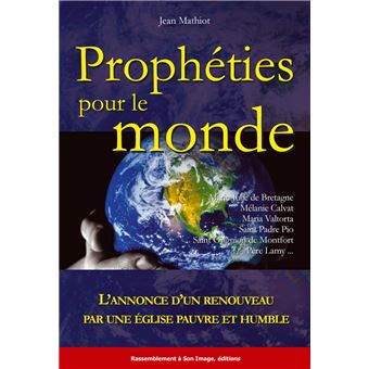 Prophéties pour le monde - L72