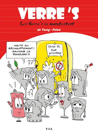 Les Verre's se manifestent