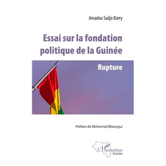 Essai sur la fondation politique de la Guinée