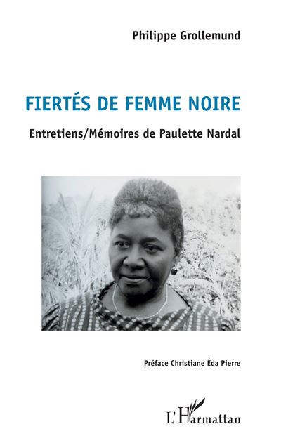 Fiertés de femme noire - Philippe Grollemund - broché