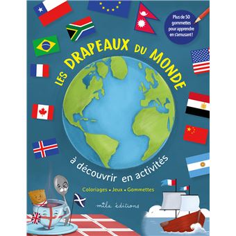 Les drapeaux du monde à découvrir en activités