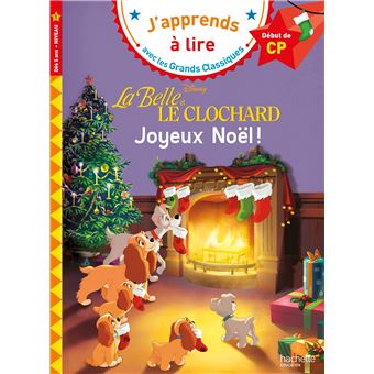 La Belle Et Le Clochard Disney La Belle Et Le Clochard Joyeux Noel Cp Niveau 1 Isabelle Albertin Louise Geffroy Poche Achat Livre Fnac