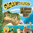 Le grand méchant vert