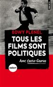 Tous les films sont politiques  ((Inédit))