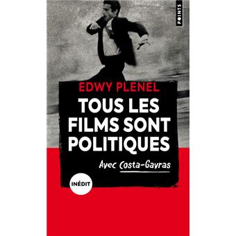 Tous les films sont politiques  ((Inédit))