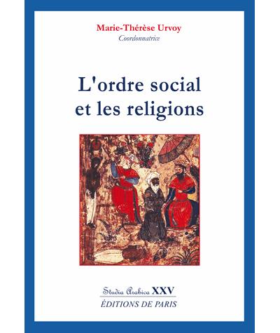 L'ordre social et les religions - broché - Marie-Thérèse Urvoy - Achat ...