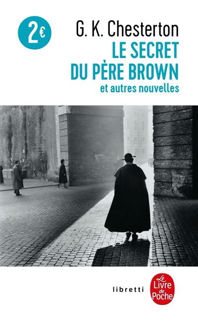 Le Secret du père Brown - Gilbert Keith Chesterton - Poche