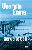Une folle envie