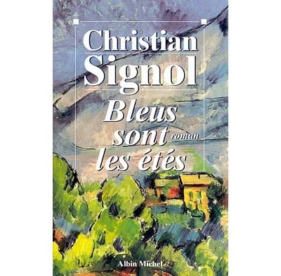 Bleus sont les étés