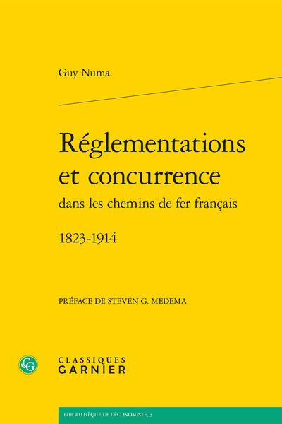 Réglementations et concurrence dans les chemins de fer français