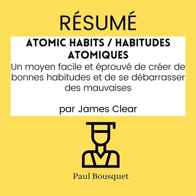 Habitudes atomiques - par James Clear Relié Algeria