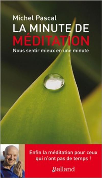 La minute de méditation