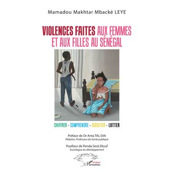 Violences faites aux femmes et aux filles au Sénégal