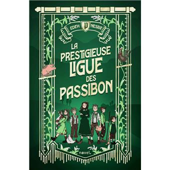 La Prestigieuse ligue des Passibon