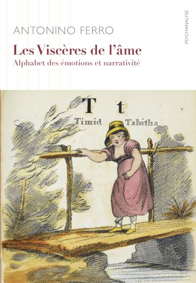 Les visceres de l'ame alphabet des emotions et narrativite