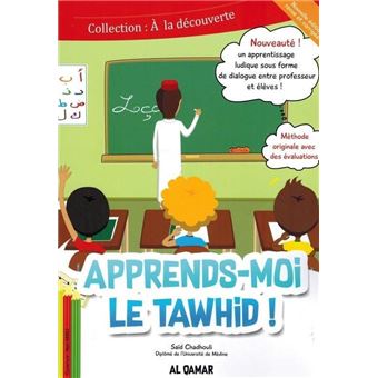 Apprends-moi le Tawhid !