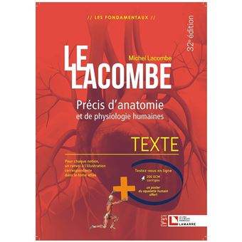 Lacombe Precis D Anatomie Et De Physiologie Humaines Texte Atlas La Reference Incontournable En Anatomie Cartonne Michel Lacombe Achat Livre Fnac