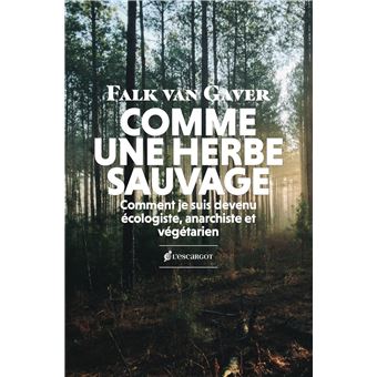 Comme une herbe sauvage