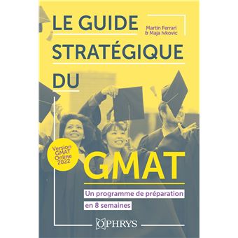 Le guide stratégique du GMAT