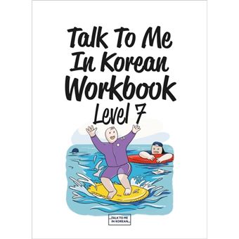 Talk To Me In Korean Worbook, Level 7