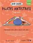 Mon cahier Pilates antistress
