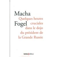Quelques heures cruciales dans le dojo du président de la Grande Russie