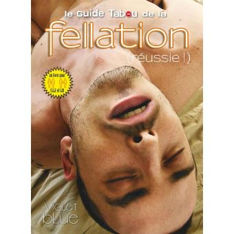 HOWTO donner une bonne Fellation