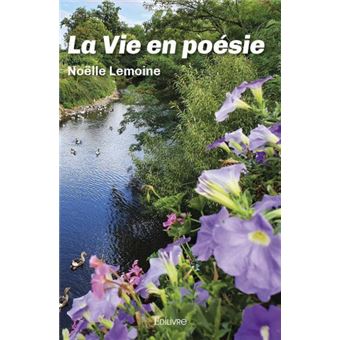 La vie en poésie - 1