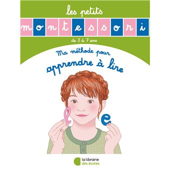 Les Petits Montessori -  Ma méthode pour apprendre à lire
