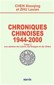 Chroniques chinoises - 1944 - 2000 - Tome 2