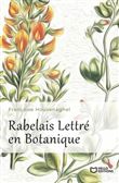 Rabelais Lettré en Botanique
