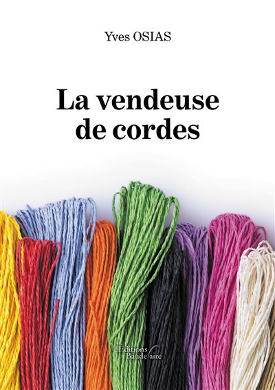 La vendeuse de cordes