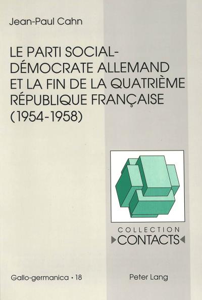 Le Parti social-démocrate allemand et la fin de la quatrième République française