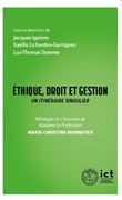 Ethique, droit et gestion : un itinéraire singulier