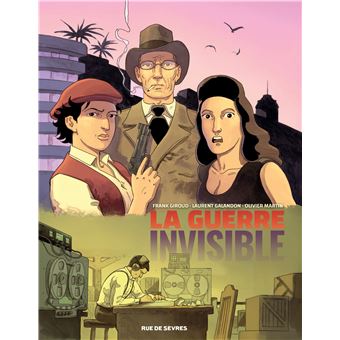 La Guerre invisible - Tome 3 - L'institut