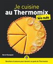 Je cuisine au Thermomix Pour les Nuls illustré