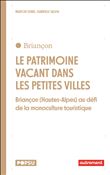 Le patrimoine vacant dans les petites villes