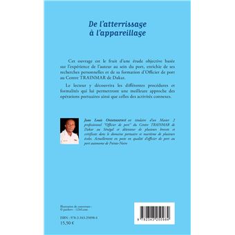 De l'atterrissage à l'appareillage