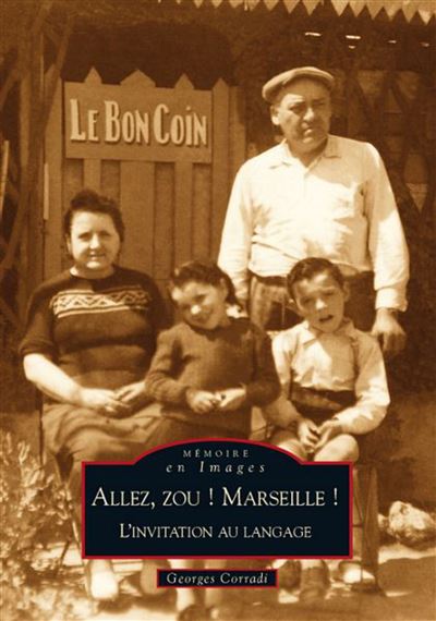 Allez, zou ! Marseille !