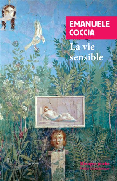 La vie sensible (ne)