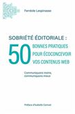 Sobriété éditoriale : 50 bonnes pratiques pour écoconcevoir vos contenus web