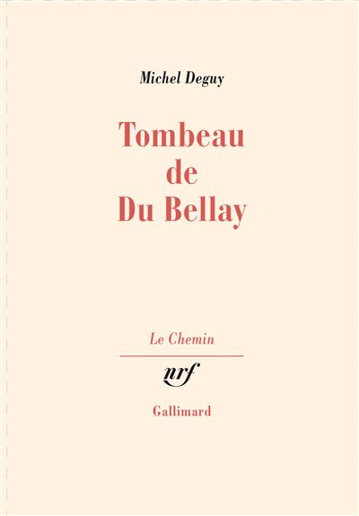 Tombeau de Du Bellay - Michel Deguy - (donnée non spécifiée)