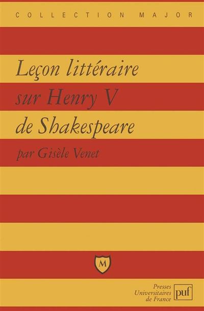 Leçon littéraire sur « Henry V » de Shakespeare