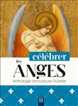 Célébrer les anges