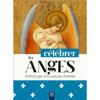 Célébrer les anges