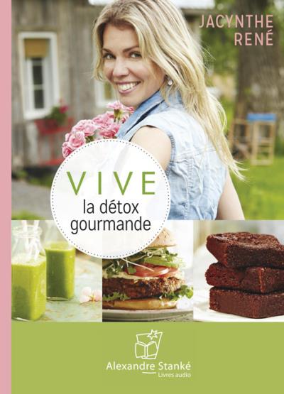 Vive la détox gourmande