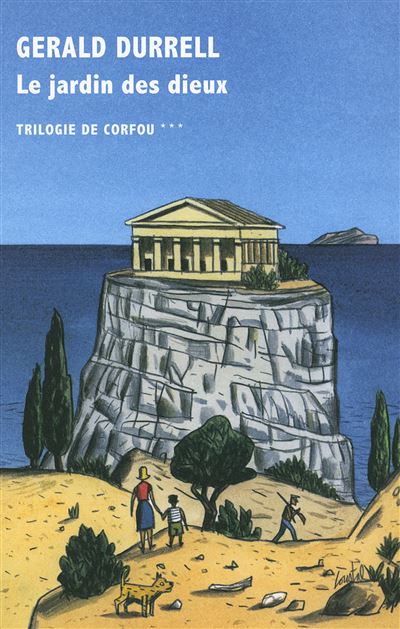 Trilogie de Corfou, III : Le jardin des dieux