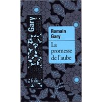 La promesse de l'aube by Romain Gary